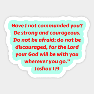 Bible Verse Joshua 1:9 Sticker